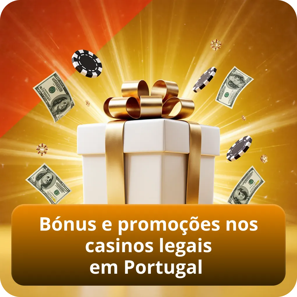 Bónus e promoções nos casinos legais em Portugal